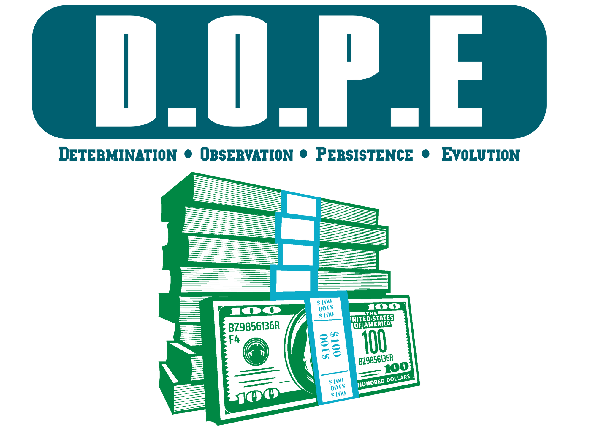 D.O.P.E Money